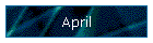 April